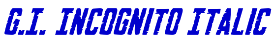 G.I. Incognito Italic 字体